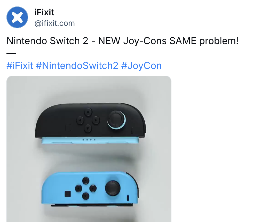 iFixit post:
Nintendo Switch 2 - NEW Joy-Cons SAME problem!