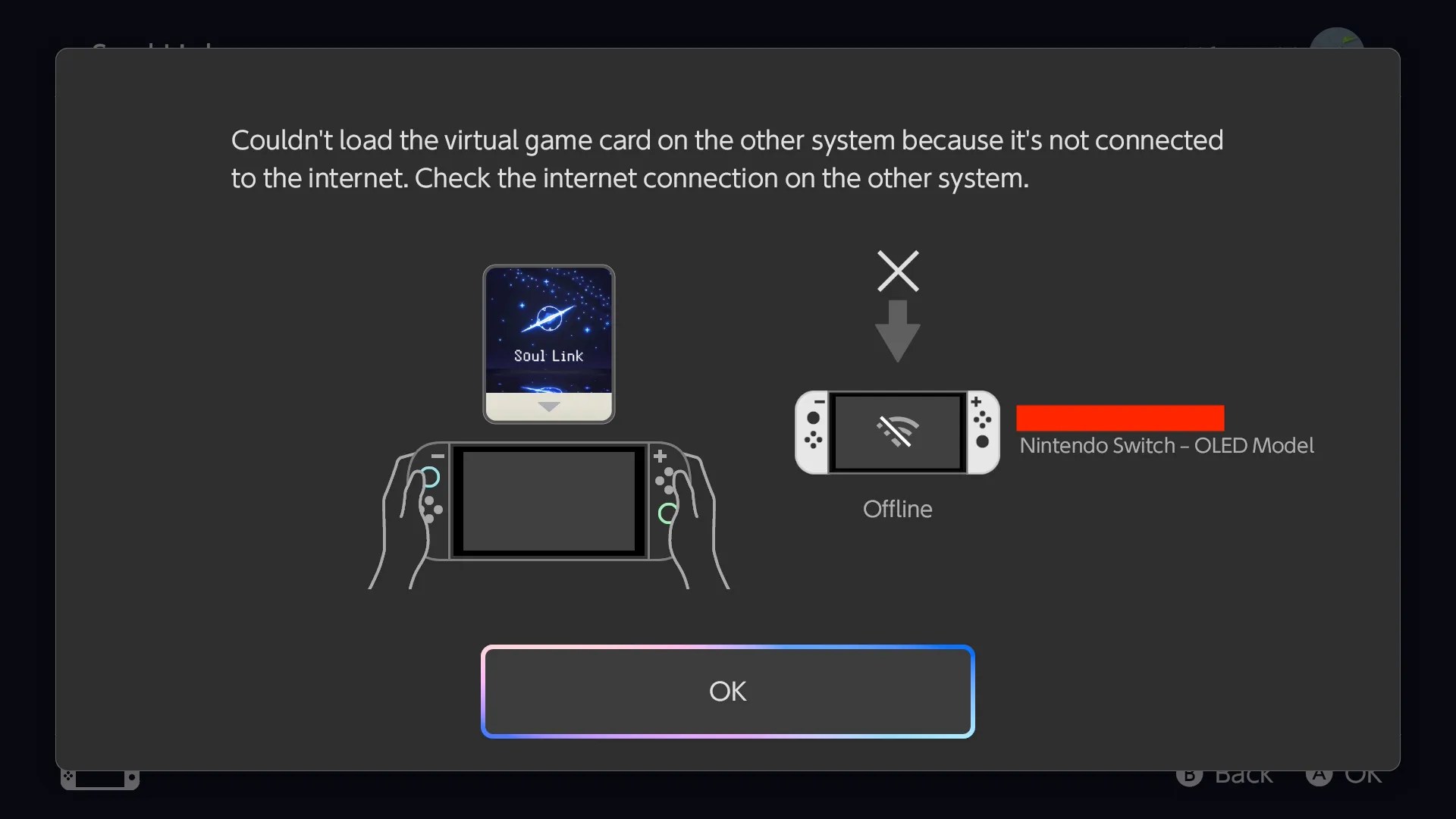 Switch 2 system screenshot, showing that a virtual game card failed to move from one Switch to another with the following notification: Couldn't load the virtual game card on the other system because it's not connected to the internet. Check the internet connection on the other system.